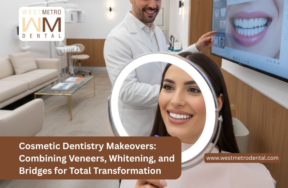 Cosmetic Dentistry Makeovers: Combining Veneers, Whitening, and Bridges for Total Transformation